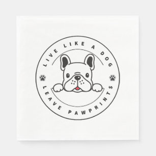 Servilleta De Papel Vivir como un perro deja huellas (2)