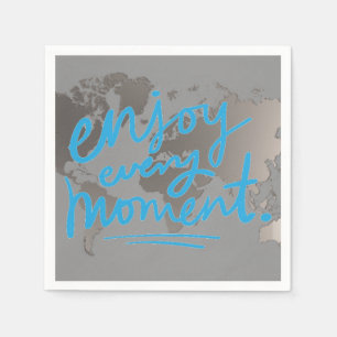 Servilleta De Papel World Map Enjoy Every Momote Quote Paper Napkins