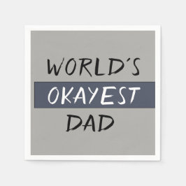 Servilleta De Papel Worlds Okayest Dad Funny
