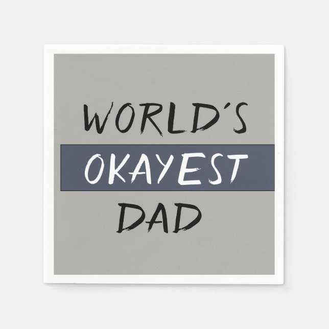 Servilleta De Papel Worlds Okayest Dad Funny (Anverso)