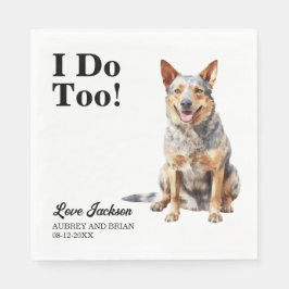 Servilleta De Papel Yo también Boda de perro de ganado australiano