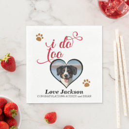 Servilleta De Papel ¡Yo También! Boda Napkin con su foto de perros