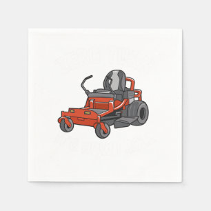 Servilleta De Papel Zero Turn Its How I Roll Funny Gardening Lawn Care