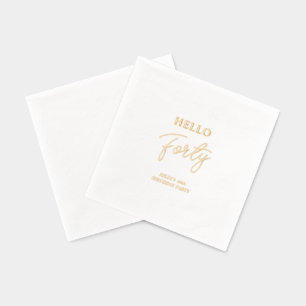 Servilletas Con Brillo Hola Cuarenta   Fiesta moderna de cumpleaños 40