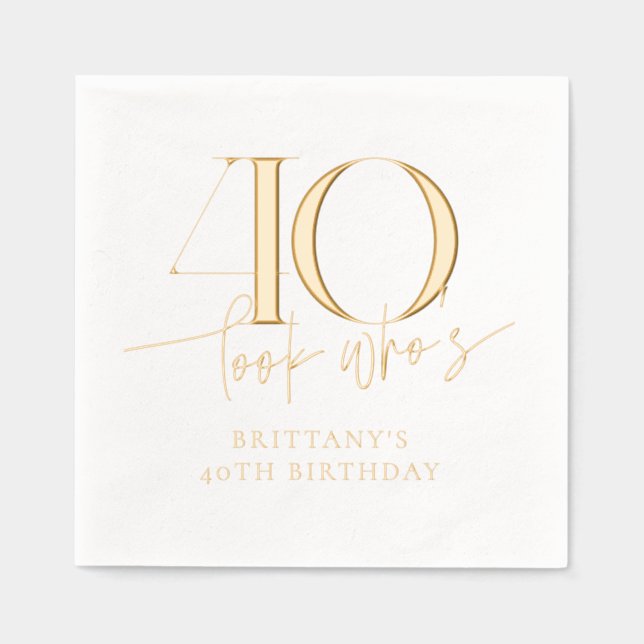 Servilletas Con Brillo Look Who's 40 Funny Simple 40th Birthday (Anverso)