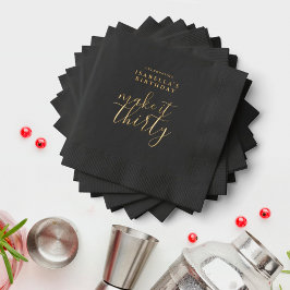 Servilletas Con Brillo Make It Thirty Black Martini 30 cumpleaños