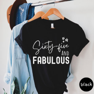Sesenta Y Cinco Y Fabulosa Camiseta