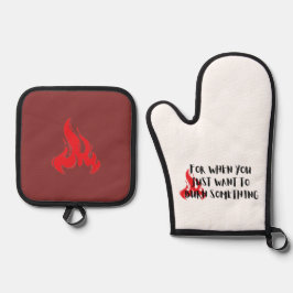 Set De Manoplas Funny Quote: For When You Want To Burn Something