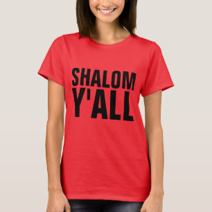SHALOM Y'ALL, Camisetas judías divertidas