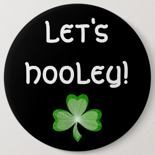 Shamrock '¡Vamos Hooley!' botón negro