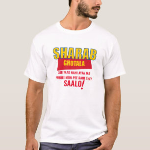 Sharab Ghotala memes graciosa camiseta de PHEREE S