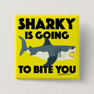 Sharky Va A Mentir Tu Diseño - Botón Cuadrado