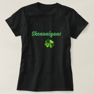 Shenanigans y una camiseta de cuatro hojas