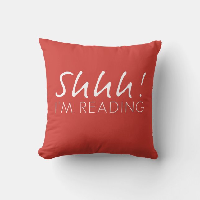 ¡Shhh rojo! Estoy leyendo Cojín decorativo (Anverso)