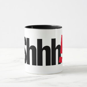 ¡Shhh! Taza con letra impresa - ¡Taza de café mini