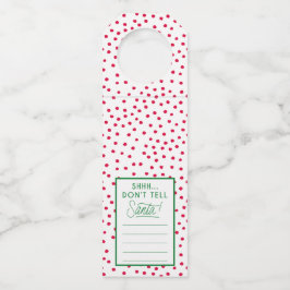 Shhhh...No Le Digas a Santa Etiqueta de Cuello de