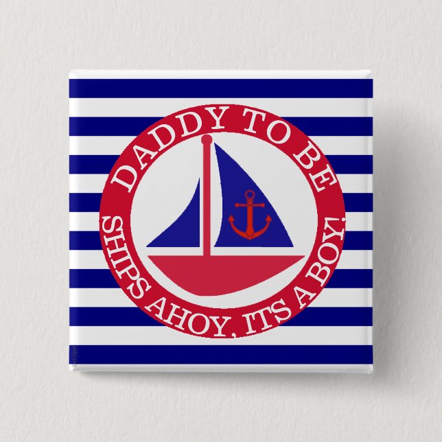 Ships Ahoy, es un botón de Baby Shower de chico (Anverso)