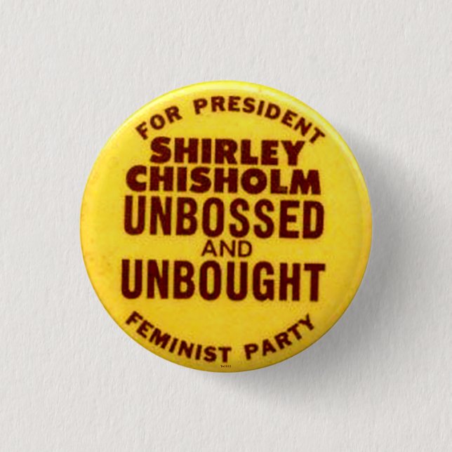 Shirley Chisolm - botón (Anverso)