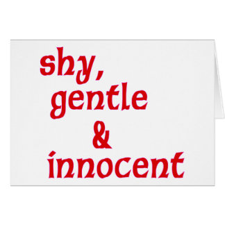 Shy, gentil e inocente