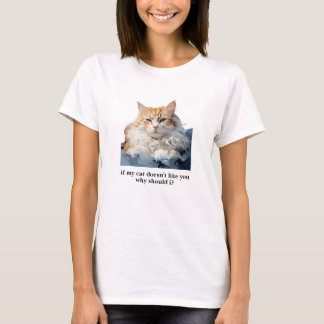 Si a un gato no le gusta tu camiseta de gato Guay