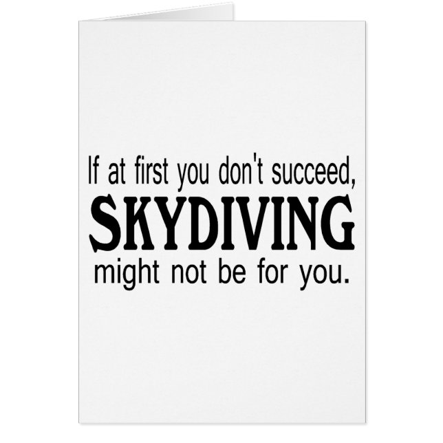 Si al principio usted no tenga éxito Skydiving (Frente)