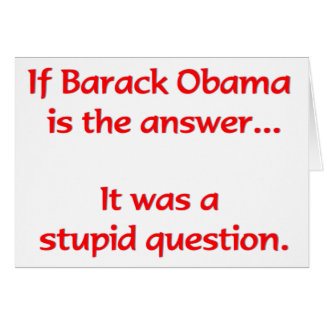 Si Barack Obama es la respuesta…