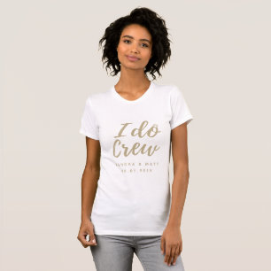 Sí Camiseta Boda De Tripulación
