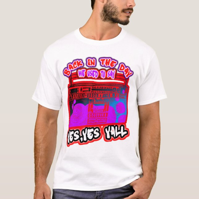 Sí camiseta de Yall Hip Hop (Anverso)