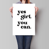 Sí Chica Se Puede Imprimir Poster De Arte De Muro