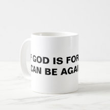 "Si Dios Es Por Mí..." Taza blanca clásica