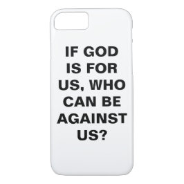 "Si Dios Es Por Nosotros..." Funda Apple iPhone 8/
