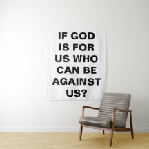 Si Dios Es Por Nosotros... Tapiz