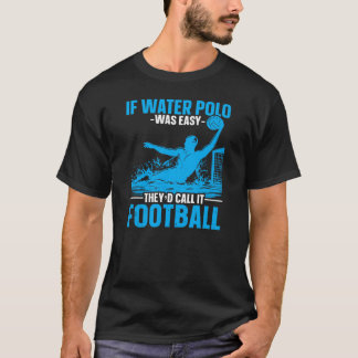 Si el waterpolo fuera una camiseta fácil