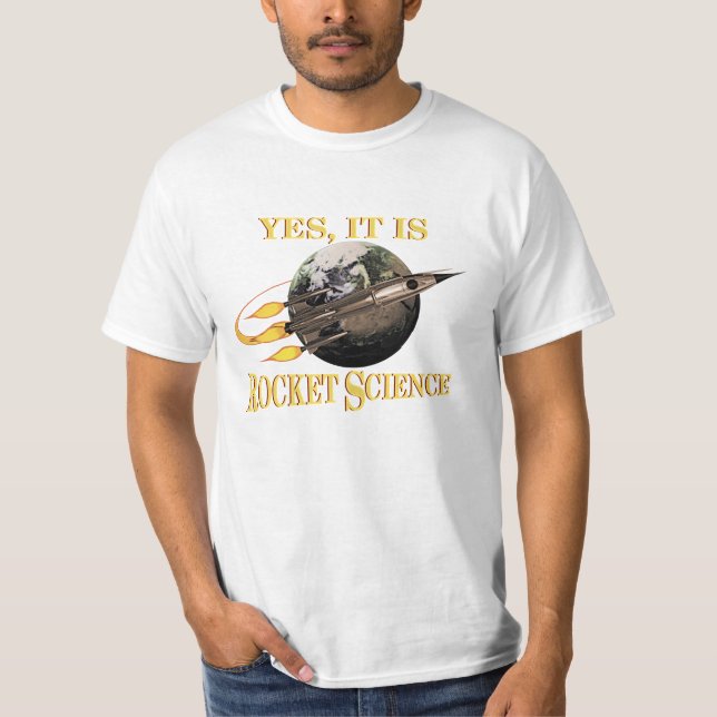 Sí, Es Una Camisa De Ciencia De Cohetes (Anverso)