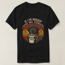Si Estoy Malhumorado Dame Donas Camiseta Divertida