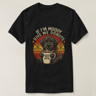 Si Estoy Malhumorado Dame Donas Camiseta Divertida