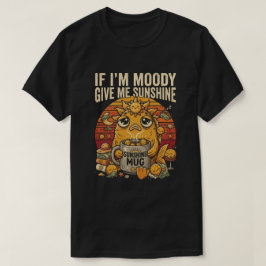 Si Estoy Malhumorado Dame Sol Camiseta Divertida