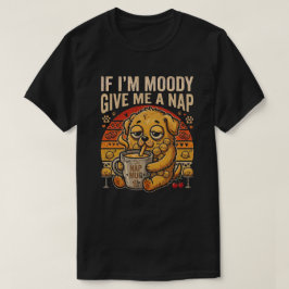 Si Estoy Malhumorado Dame Una Siesta Camiseta Dive