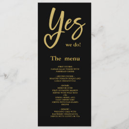 Sí, hacemos un elegante menú Boda de oro negro