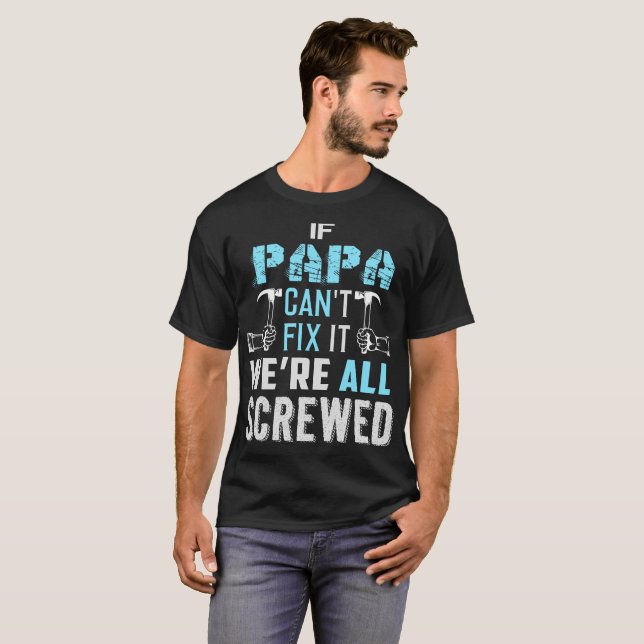 Si la papá no puede fijarlo somos todos camiseta (Anverso completo)