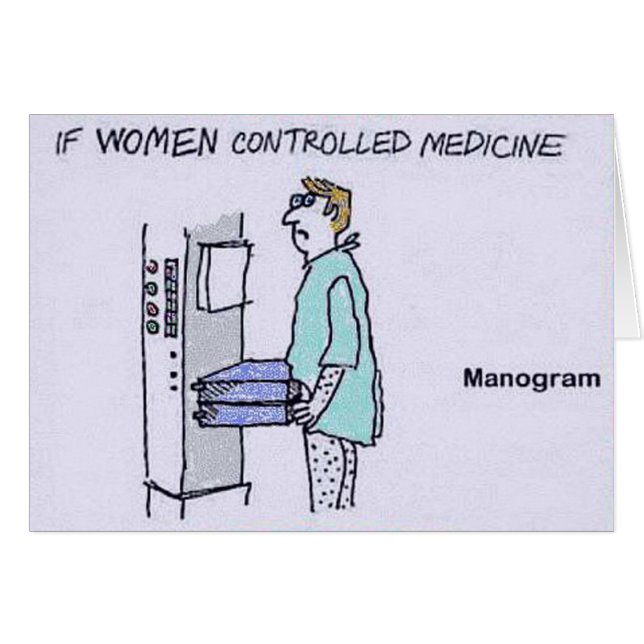 Si las mujeres controlaron la medicina Manogram (Anverso (Horizontal))
