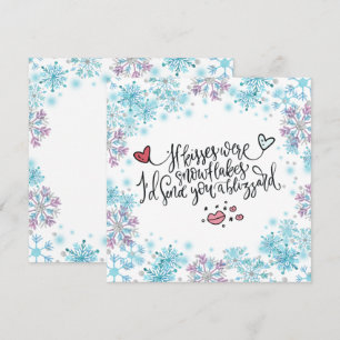 Si los besos fueran copos de nieve, te enviaría un