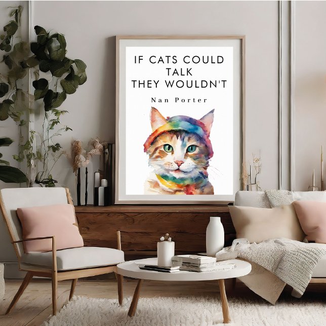 Si los gatos pudieran hablar de Posters motivacion (If Cats Could Talk Funny Cute Motivational Poster)