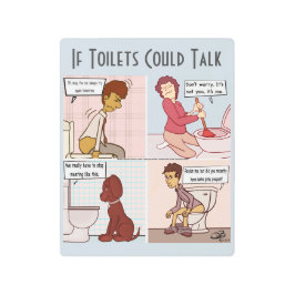 Si los inodoros pueden hablar de impresión Metaliz