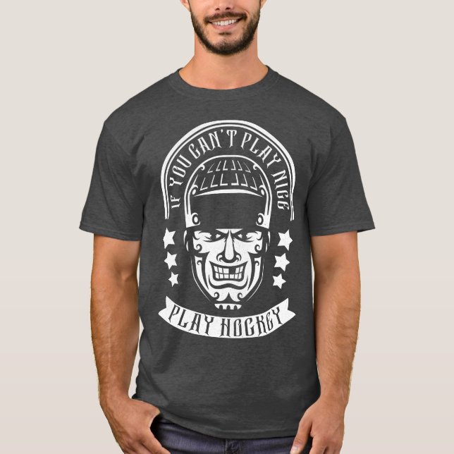 Si no puedes jugar una camiseta de hockey sobre cé (Anverso)