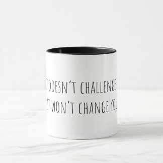 Si no te desafía... Taza