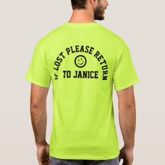 Si por favor perdida camiseta de vuelta del lema