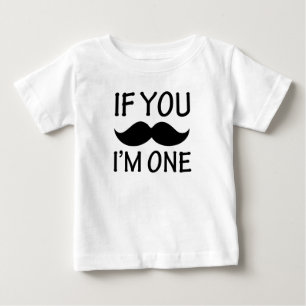 Si te Mustache soy una camiseta de bebé graciosa