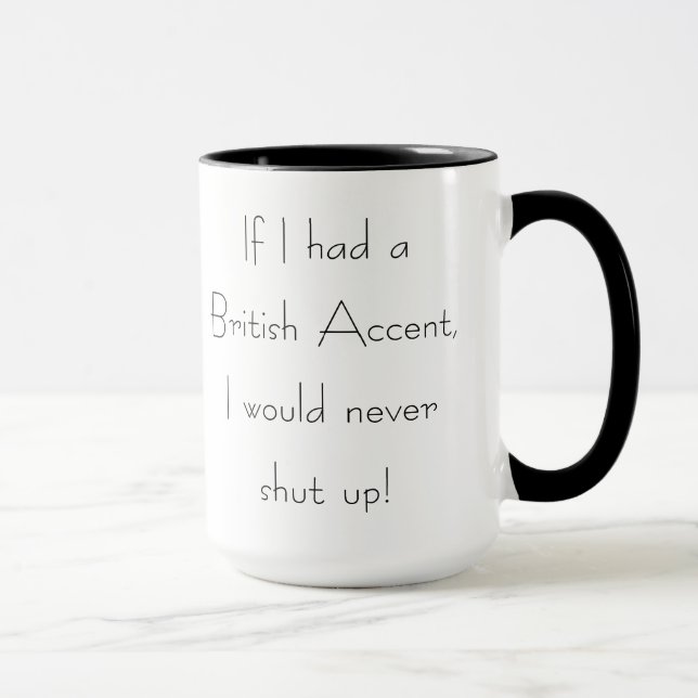 "Si tenía taza de café divertida de un acento (Derecha)