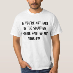 Si usted no es parte de la camiseta de la solució